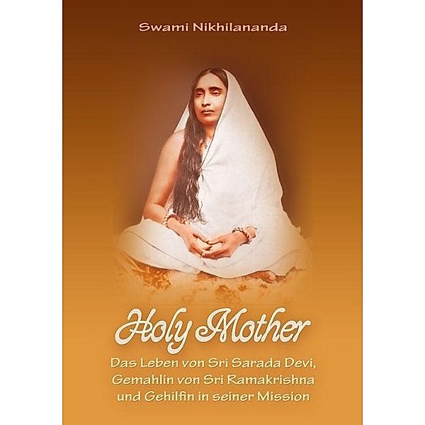 Holy Mother, Swami Nikhilananda