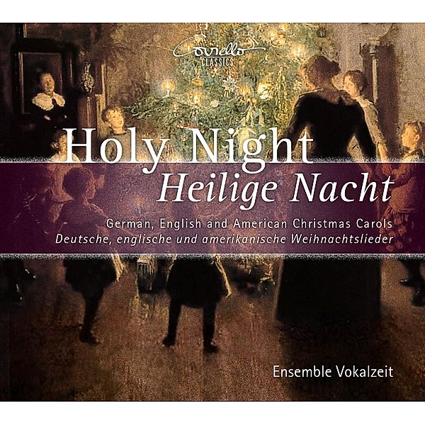 Holy Night-Heilige Nacht, Ensemble Vokalzeit