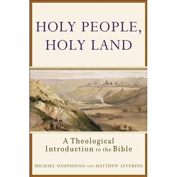 Holy People, Holy Land, Michael Dauphinais