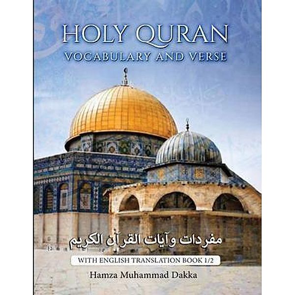 HOLY QURAN VOCABULARY AND VERSE, Hamza Dakka