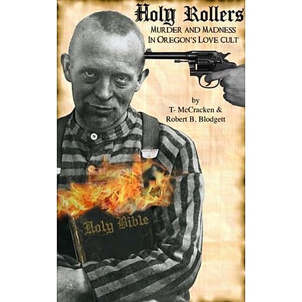 Holy Rollers, T. McCracken