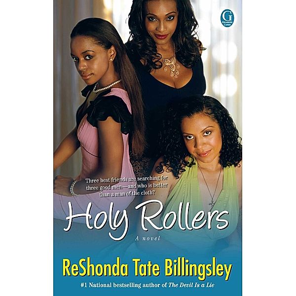 Holy Rollers, Reshonda Tate Billingsley