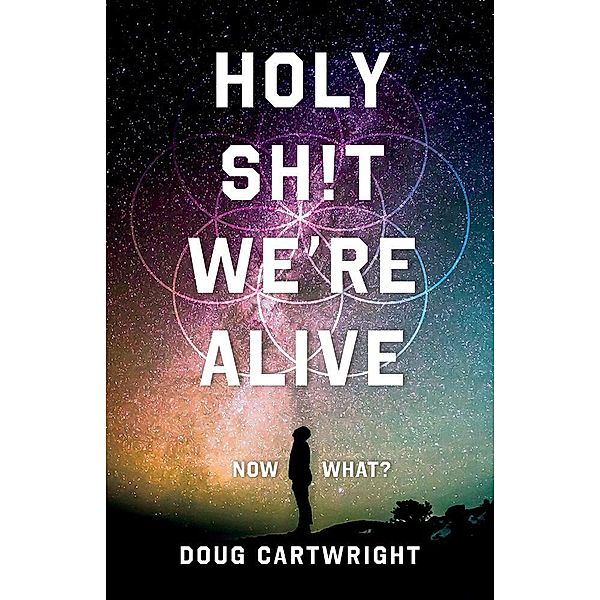 Holy Sh!t We're Alive, Doug Cartwright