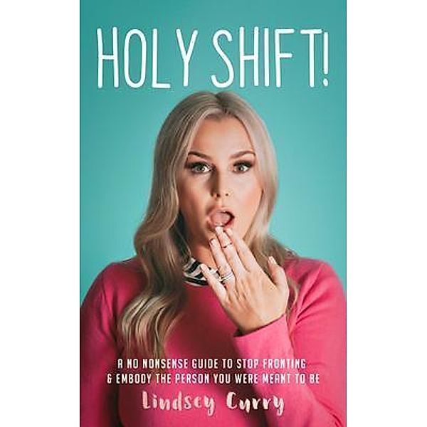 Holy Shift!, Lindsey Curry