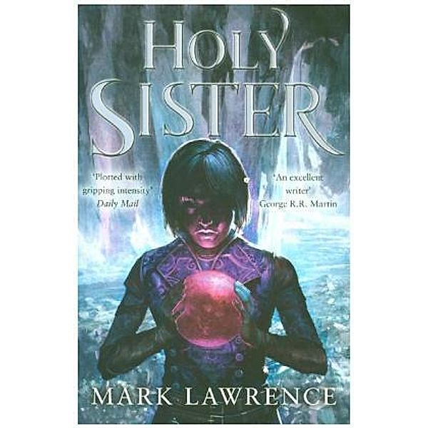 Holy Sister, Mark Lawrence