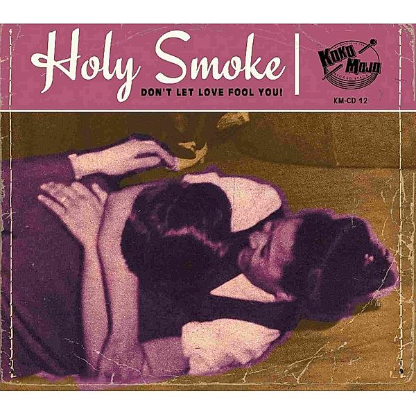 Holy Smoke, Diverse Interpreten