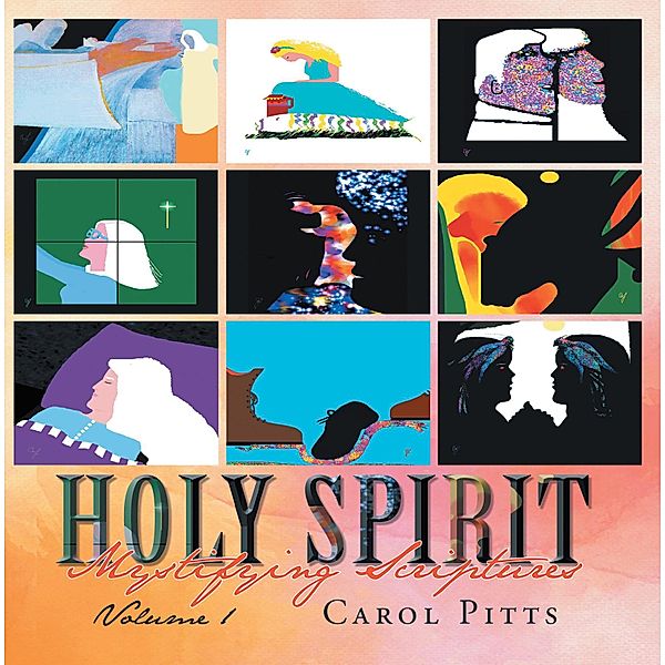 Holy Spirit, CAROL PITTS