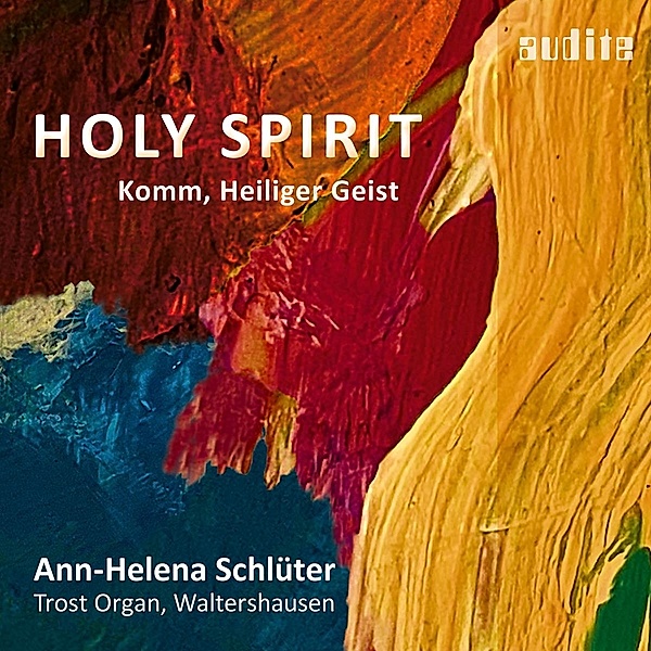 Holy Spirit-Komm,Heiliger Geist-Werke Für Orgel, Ann-Helena Schlüter