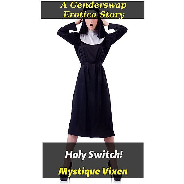 Holy Switch!, Mystique Vixen