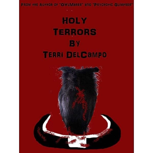 Holy Terrors, Terri DelCampo