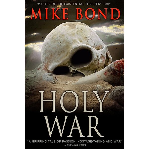 Holy War / Mandevilla Press, Mike Bond