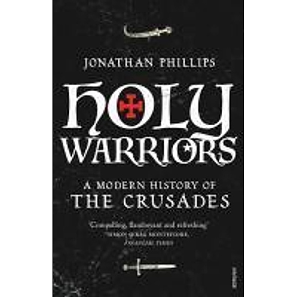 Holy Warriors, Jonathan Phillips