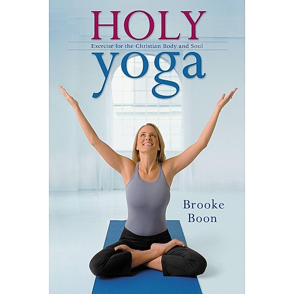 Holy Yoga, Brooke Boon