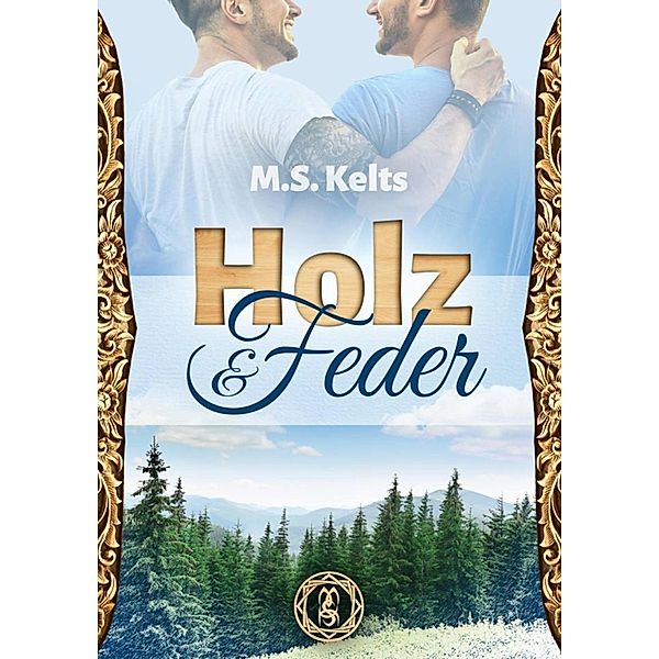 Holz und Feder, M. S. Kelts