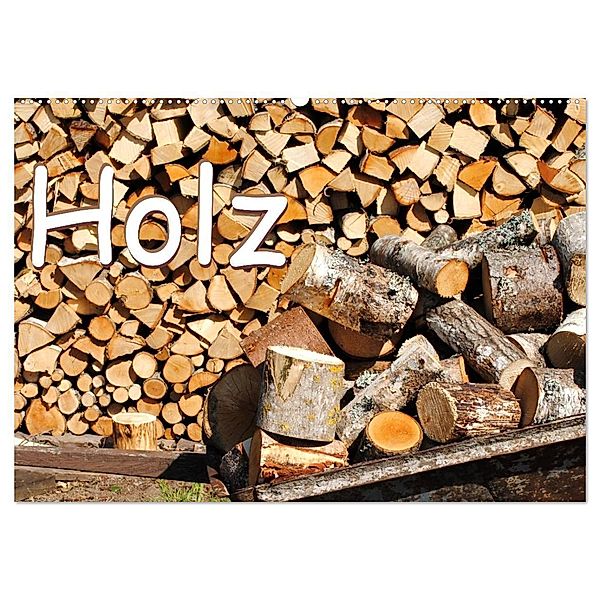 Holz (Wandkalender 2025 DIN A2 quer), CALVENDO Monatskalender, Calvendo, tinadefortunata