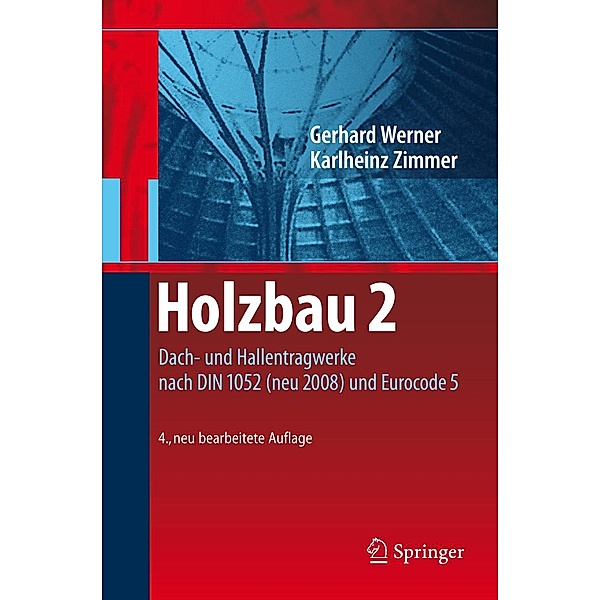 Holzbau 2, Gerhard Werner, Karl-Heinz Zimmer