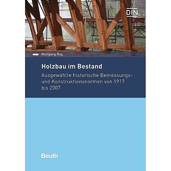 Holzbau im Bestand, Wolfgang Rug