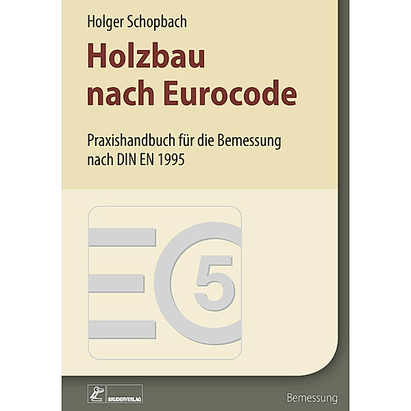 Holzbau nach Eurocode, Holger Schopbach