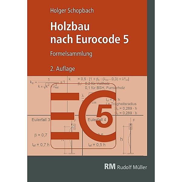 Holzbau nach Eurocode 5 - E-Book (PDF), 2. Auflage, Holger Schopbach