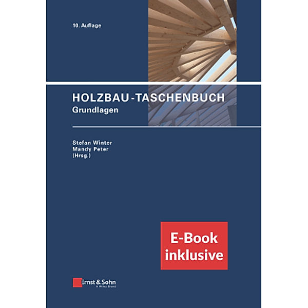 Holzbau-Taschenbuch: Holzbau-Taschenbuch, m. 1 Buch, m. 1 E-Book, 2 Teile