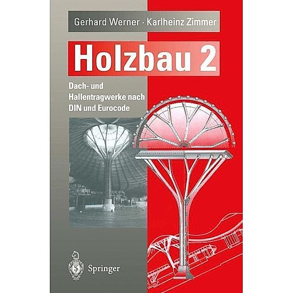 Holzbau Teil 2, Gerhard Werner, Karlheinz Zimmer