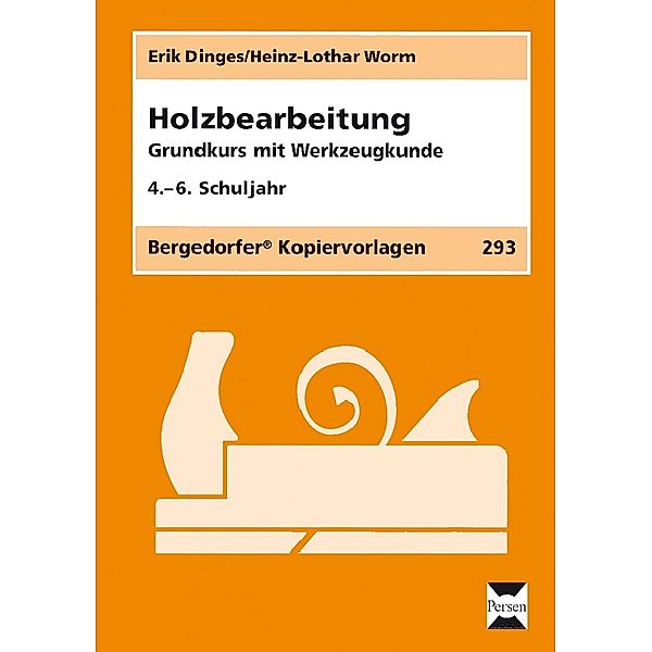 Holzbearbeitung, Erik Dinges, Heinz-Lothar Worm