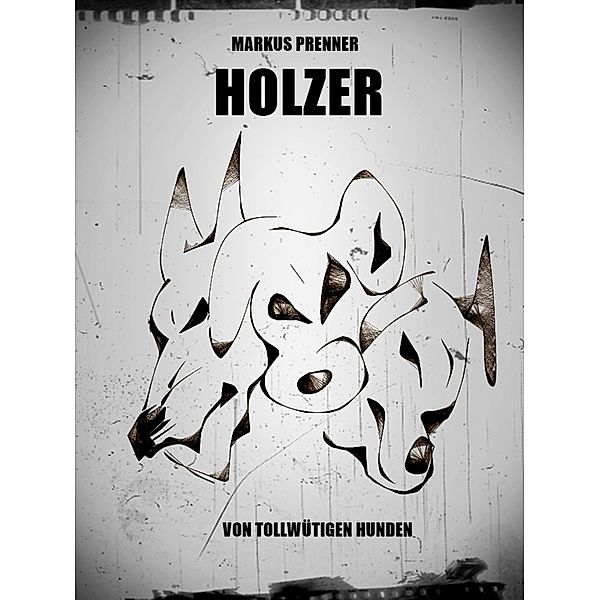 Holzer, Markus Prenner