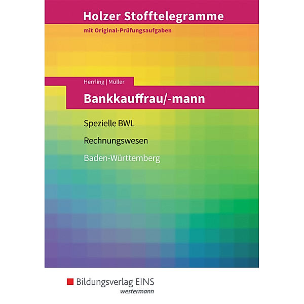 Holzer Stofftelegramme Baden-Württemberg - Bankkauffrau/-mann, Erich Herrling, Martin Müller