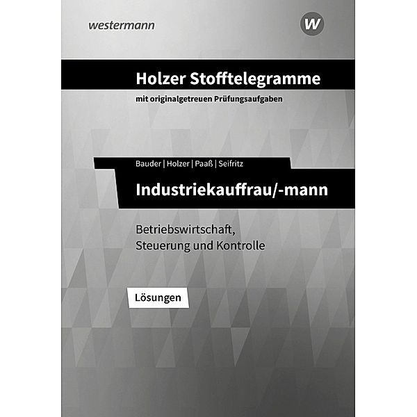 Holzer Stofftelegramme Baden-Württemberg - Industriekauffrau/-mann, Christian Seifritz, Thomas Paass, Markus Bauder, Volker Holzer