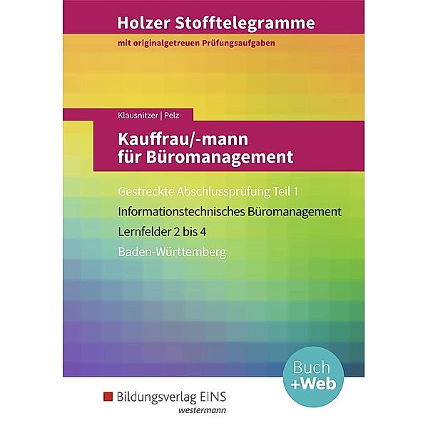 Holzer Stofftelegramme Baden-Württemberg: Holzer Stofftelegramme Baden-Württemberg / Holzer Stofftelegramme Baden-Württemberg - Kauffrau/-mann für Büromanagement, Marianne Pelz, Lars Klausnitzer