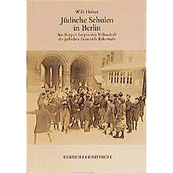 Holzer, W: Jüdische Schulen in Berlin, Willi Holzer