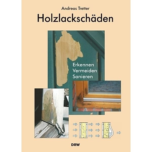 Holzlackschäden, Andreas Tretter