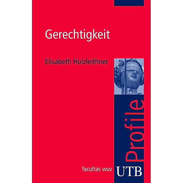 Holzleithner, E: Gerechtigkeit, Elisabeth Holzleithner