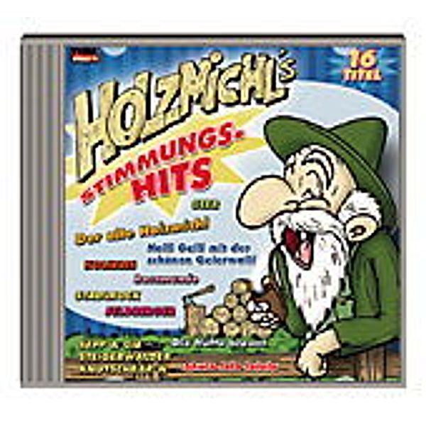 Holzmichls Stimmungshits -CD, Various