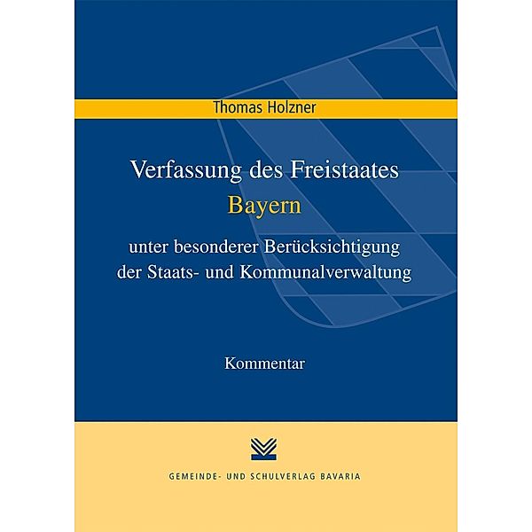 Holzner, T: Verfassung des Freistaates Bayern, Thomas Holzner