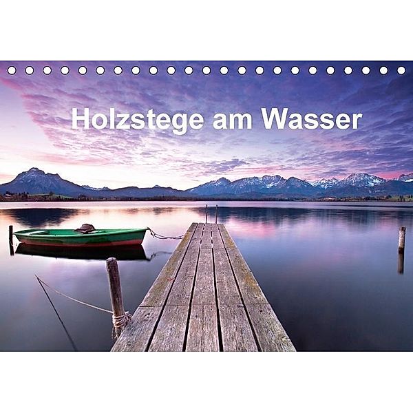 Holzstege am Wasser (Tischkalender 2017 DIN A5 quer), Jenny Sturm