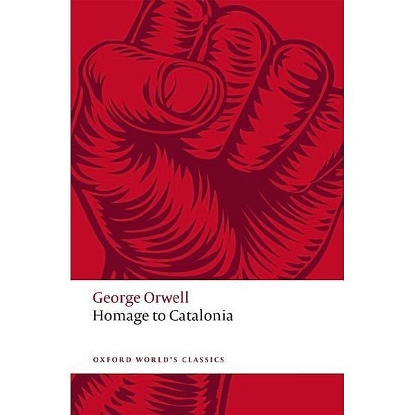 Homage to Catalonia, George Orwell