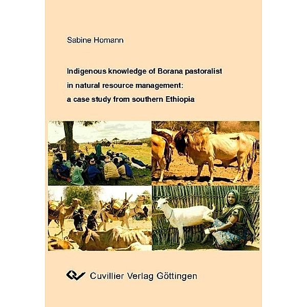 Homann, S: Indigenous knowledge of Borana pastoralists, Sabine Homann