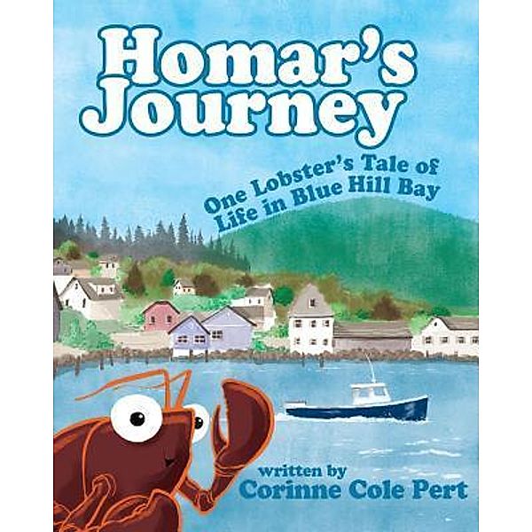 Homar's Journey / Corinne Pert, Corinne Cole Pert