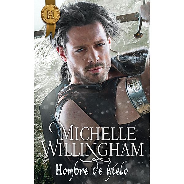 Hombre de hielo / Harlequin Internacional, Michelle Willingham