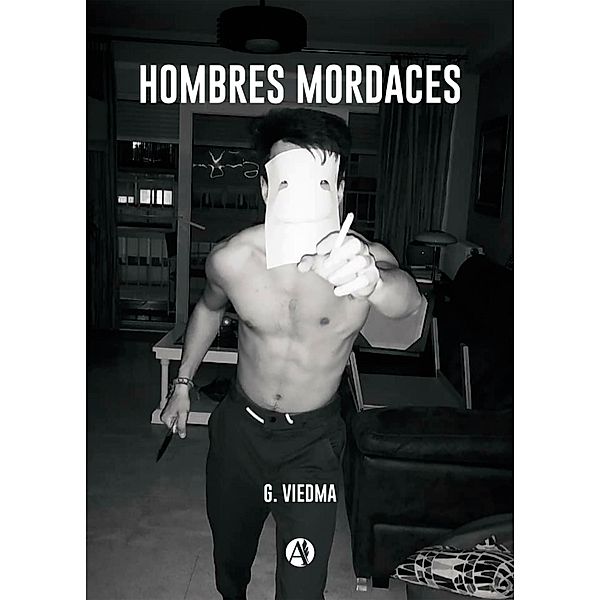 Hombres mordaces, G. Viedma