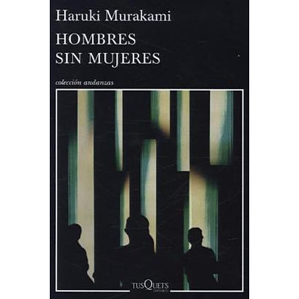 Hombres sin mujeres, Haruki Murakami