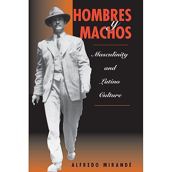 Hombres Y Machos, Alfredo Mirande