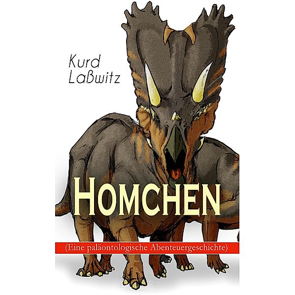 Homchen (Eine paläontologische Abenteuergeschichte), Kurd Lasswitz