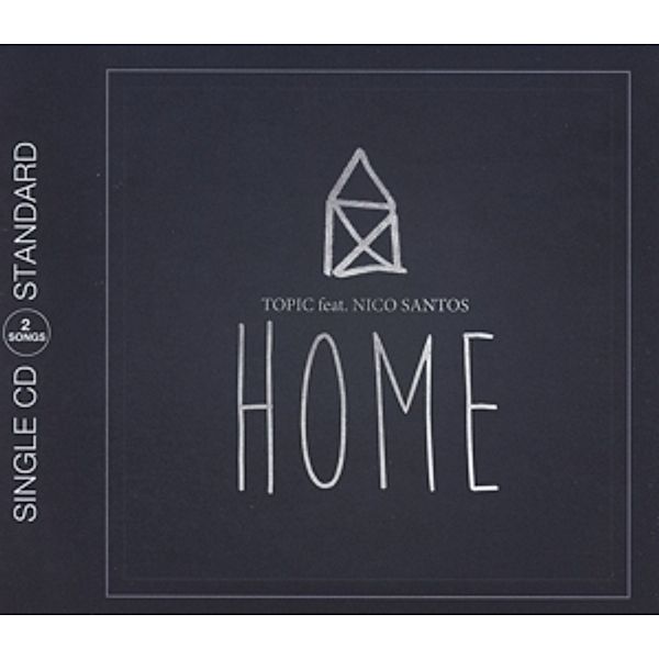Home (2-Track Single), Nico Topic feat. Santos