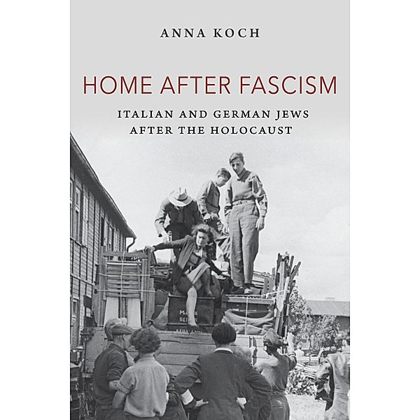 Home after Fascism, Anna Koch