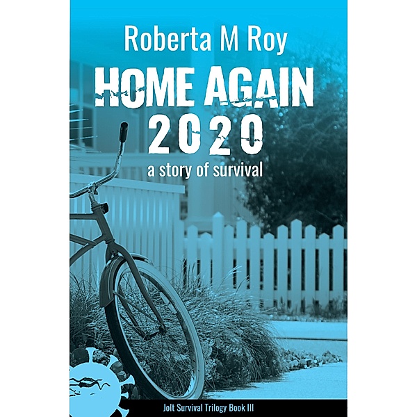 Home Again 2020, Roberta M Roy