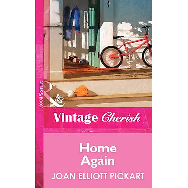 Home Again, Joan Elliott Pickart