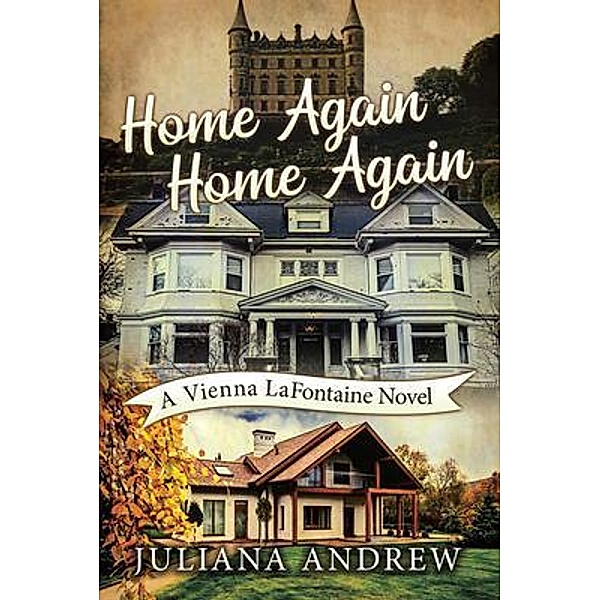 Home Again Home Again / West Point Print and Media LLC, Juliana Andrew