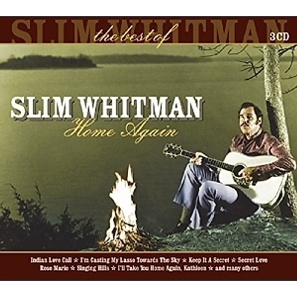 Home Again-The Best Of, Slim Whitman